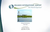 Driving the Business Overview - Home - Greater Orlando ... · Driving the Business. Overview. Presentation to: ... Wizarding World of Harry Potter ... Port Canaveral’s cruise business