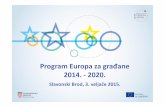 Program Europa za građane 2014. - 2020. Europa... · Europe: podjela – Hladni rat te Schumanova deklaracija ...