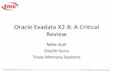 Oracle Exadata V2-8: A Critical Review - NYOUGnyoug.org/Presentations/2012/June/Ault_Exadata.pdf · Exadata Smart Flash Cache and the Sun Oracle Database Machine, Oracle, Oct 2009