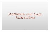 Arithmetic and Logic Instructions - Stay Hungry Stay ... · 03/10/2012 · Arithmetic and Logic Instructions. 2 ... doubleword/word DX AX = doubleword register or memory AX DX Flags