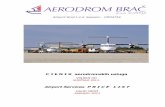 Airport Brač L.t.d. Supetar - CROATIAairport-brac.hr/.../01/PRICE-LIST-BWK-JANUARY-2013-IATA-SGHA-201… · CJENIK aerodromskih usluga – SIJEČANJ 2013. Airport Services PRICE