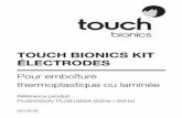Touch Bionics KiT élecTrodes Bionics electrode booklet cmyk...4 Merci pour votre lecture attentive de ce manuel, et tout particulièrement pour les consignes de sécurité associées
