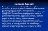 Noţiune de algoritm - ticileananeciu.files.wordpress.com · tehnicii Backtracking, ... - problemele de tip Greedy pot fi rezolvate ... •Demonstraţia faptul că se ajunge la soluţia
