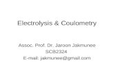 203232 Electroanalytical Chemistry - ภาควิชาเคมี คณะ ... · PPT file · Web view2011-08-07 · Electrolysis & Coulometry Assoc. Prof. Dr. Jaroon Jakmunee