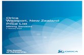 Orica Westport, New Zealand Price List price list/Jan 2014 NZ... · Heavy duty non-electric detonators for extra strength and extended sleep time for use as in-hole delays. Packaged