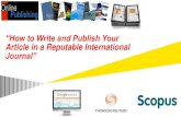 “How to Write and Publish Your Article in a Reputable ...p2m.upj.ac.id/userfiles/files/How to Write and Publish Your Article... · many people submit papers clearly never having