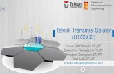 Teknik Transmisi Seluler (DTG3G3) · Parameter Dasar Sistem Komunikasi Bergerak Seluler ... BSS BSS Inter-MSC MSC - A MSC - B MSC - C ... TekTransSel-Modul#2