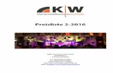K&W Veranstaltungstechnik Mail: info@kw … · 6x VRX 932LA Line Array Modul 8x SRX718S Subwoofer ... BSS FDS 360 2 Wege Systemcontroller ... 2048 Parameter 100,00 GLP Lightoperator
