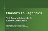 Florida’s Toll Agenciess_Toll_Agencies_(5-11-04).pdf · Florida’s Toll Agencies can build $13 billion in new FIHS projects over the next 20 years, one-third of the funding shortfall