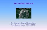 REUNION CLINICA CLINICO 19.05.2010.pdf · •Factores de riesgo asociados (siguiente diapo) Factores de riesgo de colonización neonatal por Ureaplasma •madre primigesta • gestante