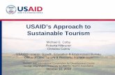 USAID’s Approach to Sustainable Tourismiits/unwto2012/USAID_Tourism_2012.pdfUSAID’s Approach to Sustainable Tourism ... Bangladesh, Kyrgyz Republic ... marketing of tourism based