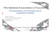 The National Association of Counties - County Engineers · The National Association of Counties ... parts of the country. ... • Initiates a multi‐year reauthorization proposal