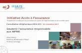 Initiative Accès à l’assurance · 2018-02-01 · Favoriser les approches proportionnées pour encourager le secteur ... (OCDE, 2015) New Approaches to SME and Entrepreneurship