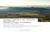 stage Carnet de voyage en ItaLIe, sous Le CIeL d’ombrIedata.over-blog-kiwi.com/1/49/56/99/20150303/ob_a9034b_stage-carnet... · stage Carnet de voyage en ItaLIe, sous Le CIeL d’ombrIe