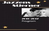 Jazzens Stjerner - gladsaxejazzklub.dk · Musikere: Jesper Thilo, saxofon Jacob Fischer, guitar Søren Kristiansen, ... tidligste former for jazz. ... ingrediens i den fornemme Dave