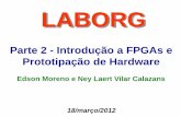 LABORG - Home - Faculdade de Informáticaemoreno/undergraduate/EC/laborg/class...de fabricação de chips! Projeto e Implementação de Produtos Tecnológicos Baseados em Circuitos