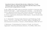 Standard theory (hybrid Heckscher-Ohlin/New Trade Theory) …users.econ.umn.edu/~tkehoe/classes/TradeTheoryFacts.pdf · TRADE THEORY Traditional trade theory — Ricardo, Heckscher-Ohlin