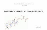 METABOLISME DU CHOLESTEROL - التعليم الجامعيuniv.ency-education.com/.../bioch2an27-met_cholesterol.pdfd'une oxydation, d'une glycation ou d'une dégradation liée à