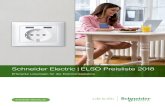 Schneider Electric | ELSO Preisliste 2018 · schneider-electric.de Schneider Electric | ELSO Preisliste 2018 Effiziente Lösungen für die Elektroinstallation