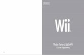 Mode d’emploi de la Wii - nintendo.com · 82 83 Menu Wii Menu Wii Menu Wii Chaînes Wii Ce sont les chaînes disponibles actuellement : Chaîne de disque Jouez les disques Wii et