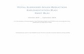 TOTAL SUSPENDED SOLIDS REDUCTION · TOTAL SUSPENDED SOLIDS REDUCTION IMPLEMENTATION PLAN SWIFT RUN October 2011 — September 2016 For the purpose of achieving the Total Maximum Daily
