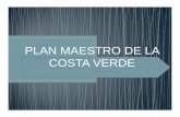 PLAN MAESTRO DE LA COSTA VERDE - INICIO Plan Maestro de la Costa Verde, es el instrumento que norma el desarrollo integral de la franja costera denominada Costa Verde, a través del