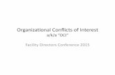 Organizational Conflicts of Interest - South Carolina · contract (conflict of interest) Organizational Conflicts of Interest • What makes it complicated? – Relationships –how