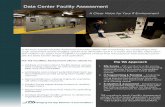 TSS conducts each Facility Assessment using this … · 2016-05-26 · programmatic Design Criteria that clari- ... A TSS Data Center Facilities Assessment provides clients with a