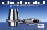 Polygon Shank Tool Holders - HSK · A range of standard tool holders from DIEBOLD is now available in ... Shank. Tapersizes of HSK and Polygon Shanks are similar, but manufacturing