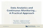 Data Analytics and Continuous Monitoring… A Practical Approach Analytics... · Data Analytics and Continuous Monitoring… A Practical Approach Olga Feldman - Engagement Executive