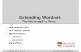 Extending Wordnet - Nanyang Technological Universitycompling.hss.ntu.edu.sg/events/2016-ws-wn-bahasa/pdfx/morgado.pdfExtending Wordnet: The Never-ending Story… Luís Morgado da Costa