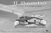 Il Bambù - CVScvsbari.altervista.org/bambu/bambu200706.pdf · “Il Bambù” è la continuazione di “Cristo Vera Speranza”, ... speranza salda e una carità fattiva e creativa.