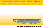 Mobilkran·Mobile Crane LTM 1055-3 Grue automotrice · is in accordance with DIN 15018, part 3. Design and construction of the crane comply with DIN 15018, part 2, and with F. E.