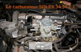 Le carburateur Solex 34-34 Z 1 décortiqué - xrms.free.frxrms.free.fr/divers/405/tout_savoir_sur_le_carburateur_solex_34_34... · Le carburateur Solex double corps 34-34 Z 1 Le 30/03/2009