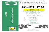 K-FLEX - files.cra.skfiles.cra.sk/200000168-001b701138/K_FLEX_cennik... · CENNÍK 2017 ... úpravou AL CLAD nahradzujúcou oplechovanie - vhodné AD u K-Flex AL CLAD ST riešenie