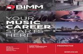 YOUR MUSIC CAREER - admin.bimm.co.uk · along the way. As well as being a performer, I’ve been lucky enough to experience many other roles in the music industry – including tour