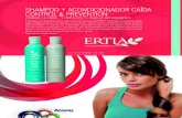 SHAMPOO Y ACONDICIONADOR CAÍDA CONTROL & … · El Shampoo y el Acondicionador Caída Control & Prevention de ERTIA™ refuerzan y protegen el cabello frágil y delgado, gracias
