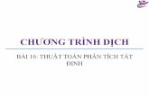 Chương trình dịch - txnam.net Giang/Chuong Trinh... · Quyết định chọn luật sinh nào cần phải đủ tốt để không phải thử lại phương án khác Tính