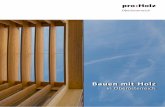 Bauen mit Holz - proHolz Oberösterreich · Editorial 4 5 Editorial Editorial Vorfertigung, Nachhaltigkeit, Behaglichkeit, Trag-fähigkeit, Wirtschaftlichkeit und Brandsicherheit
