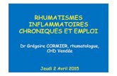 RHUMATISMES INFLAMMATOIRES CHRONIQUES ET …smsto.fr/public/uploads/actu/982_Maintien_dans_l_emploi_et_RIC.pdf · • Les arthrites sont douloureuses en ... Maclean R, Ruderman E.
