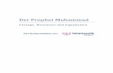 Der Prophet Muhammad - islamweb.net · Der Prophet Muhammad Vorzüge, Wesensart und Eigenheiten Eine Buchproduktion von: