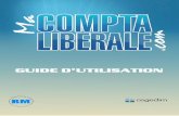 GUIDE D’UTILISATION - MaComptaliberale.com · 6 Macomptaliberale.com La comptabilité permet d’enregistrer les recettes et les dépenses effectuées par le cabinet, de déterminer
