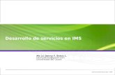 Desarrollo de servicios en IMSartemisa.unicauca.edu.co/~dabravo/ims/2008-06-23_Presentacion-ims... · ggsn sgsn cs networks ue dslam bas (pstn, cs plmn) 3gpp r7 / tispan r1 ...