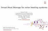 Smart Heat Storage for solar heating systems · Smart Heat Storage for solar heating systems. ... Design and implementation, Brædstrup . 21 ... – solar heat production