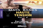 Maya Banks - Eklablogekladata.com/.../haute_tension_maya_banks.pdf · Maya Banks Haute Tension KGI – 8 Traduit de l’anglais (États-Unis) par Frédéric Grut Milady Romance