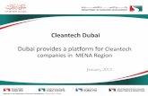 Cleantech Dubai - dubaided.gov.ae€¦ · In October 2011 DED conducted a research study on the opportunities of establishing Dubai as a hub for clean technologies in the region.