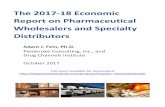 The 2017-18 Economic Report on Pharmaceutical …drugchannelsinstitute.com/files/2017-18-PharmaceuticalWholesalers... · The 2017–18 Economic Report on Pharmaceutical Wholesalers