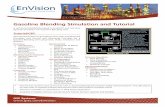 EnVision - High-fidelity simulators, engineering and training€¦ · Gasoline Blending Simulation and Tutorial Simulation GSE’s EnVision simulation is a real-time dynamic process