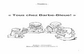 « Tous chez Barbe-Bleue! - lutinbazar.frlutinbazar.fr/wp-content/uploads/2015/04/Tous-chez-Barbe-Bleu_pi... · 2 « Tous chez Barbe-Bleue! » - Scène 1 (4 enfants sont assis autour