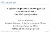 Registered protection for get-up and trade dress - the IPO ... · Intellectual Property Office is an operating name of the Patent Office Registered protection for get-up and trade